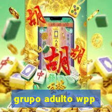 grupo adulto wpp